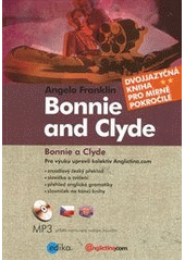 kniha Bonnie and Clyde, Edika 2012