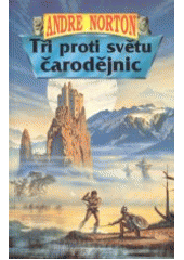 kniha Svět čarodějnic 3. - Tři proti světu čarodějnic, Laser 1997