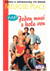 kniha Melrose Place Jeden musí z kola ven, Egmont 1997