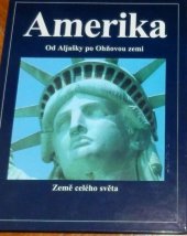 kniha Amerika od Aljašky po Ohňovou zemi, Vašut 1998