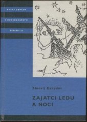 kniha Zajatci ledu a noci, Albatros 1972