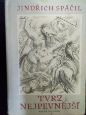 kniha Tvrz nejpevnější Moravská románová freska z 2. poloviny 17. věku, Naše vojsko 1956