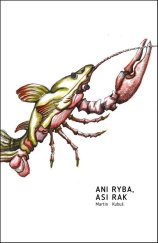 kniha Ani ryba asi rak, Vydavatelstvo Tatran 2017
