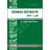kniha Učebnice účetnictví 2019 2. díl Pro střední školy a veřejnost, Pavel Štohl 2019