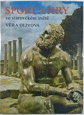 kniha Sport a hry ve starověkém světě, Artia 1988