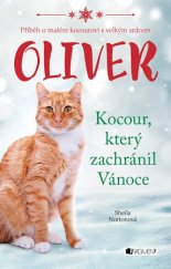 kniha Oliver - kocour, který zachránil Vánoce, Fragment 2016