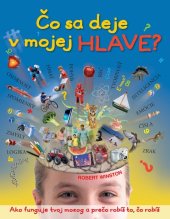 kniha Čo sa deje v mojej hlave?, Slovart 2011