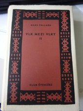 kniha Vlk mezi vlky 2. - Venkov v plamenech - román., SNKLHU  1958