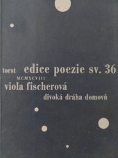 kniha Divoká dráha domovů, Torst 1998