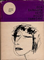 kniha Větší počet tanečnic, Československý spisovatel 1965