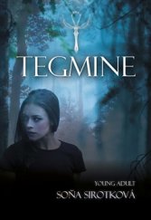kniha Tegmine, Tigris 2016
