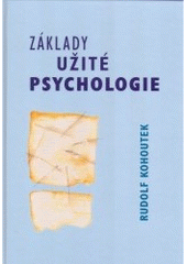 kniha Základy užité psychologie, Cerm 2002
