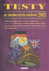 kniha Testy ze všeobecných znalostí 2003, Didaktis 2003