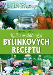 kniha Kniha osvědčených bylinkových receptů, Dona 2013