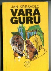 kniha Vara Guru, Ivo Železný 1991