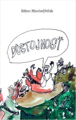 kniha Dôstojnosť, Vydavateľstvo Michala Vaška 2022