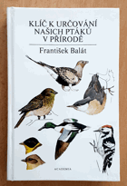 kniha Klíč k určování našich ptáků v přírodě, Academia 1986