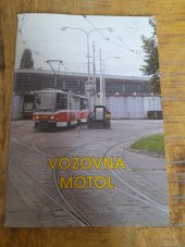 kniha Vozovna Motol, Dopravní podnik hl. m. Prahy 2004