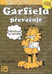 kniha Garfield převažuje 18. kniha sebraných Garfieldových stripů, Crew 2015