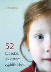 kniha 52 způsobů, jak dětem vyjádřit lásku, Samuel 2015