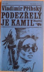 kniha Podezřelý je Kamil detektivní román, Naše vojsko 1975