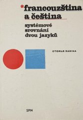 kniha Francouzština a čeština - systémové srovnání dvou jazyků jazyková příručka pro jazykové školy, SPN 1977