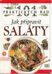 kniha Jak připravit saláty, Ikar 1998