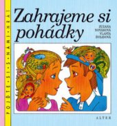 kniha Zahrajeme si pohádky, Alter 1995