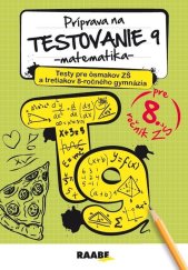 kniha Príprava na testovanie 9 - matematika, Raabe 2025