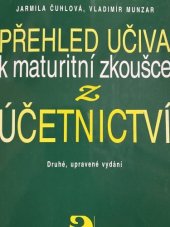 kniha Přehled učiva k maturitní zkoušce z účetnictví, Fortuna 2002