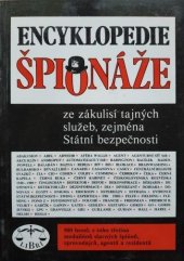 kniha Encyklopedie špionáže [ze zákulisí tajných služeb, zejména Státní bezpečnosti], Libri 1993