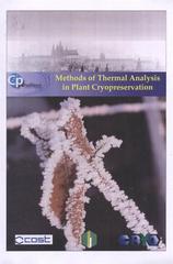 kniha Methods of thermal analysis in plant cryopreservation, Crop Research Institute 2009