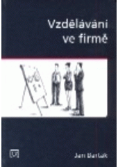 kniha Vzdělávání ve firmě, Alfa Publishing 2007