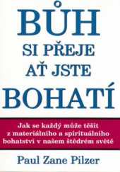 kniha Bůh si přeje ať jste bohatí, Pragma 1998