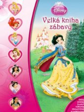 kniha Velká kniha zábavy [úkoly, pexeso, plakát, hádanky, omalovánky, 30 samolepek], Egmont 2011