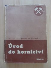 kniha Úvod do hornictví, Melantrich 1944