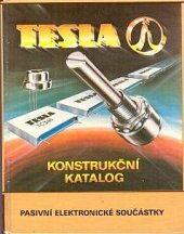 kniha Konstrukční katalog Pasivní elektronické součástky, Eltos 1991
