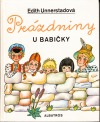 kniha Prázdniny u babičky pro děti od 6 let, Albatros 1984