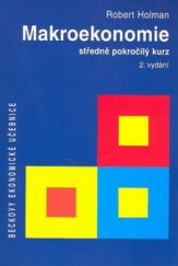 kniha Makroekonomie středně pokročilý kurz, C. H. Beck 2010