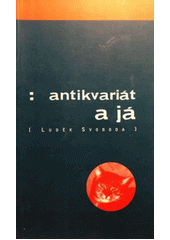 kniha Antikvariát a já, Antikvariát Dlážděná 1999