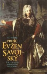 kniha Princ Evžen Savojský, Paseka a Národní galerie v Praze 2001