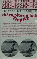 kniha Zkáza bitevní lodi Tirpitz, Mladá fronta 1976