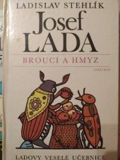 kniha Ladovy veselé učebnice Brouci a hmyz, Albatros 1982