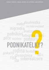 kniha Podnikatelky?, Sociologický ústav Akademie věd ČR 2020