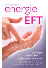 kniha Energie EFT – Nabijte svůj život od -10 do +10, Anag 2015