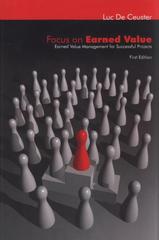 kniha Focus on earned value earned value management for successful projects, APraCom 2010