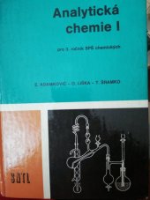 kniha Analytická chemie I učebnice pro 3. roč. prům. škol chemických, SNTL 1987