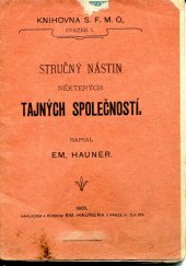 kniha Stručný nástin některých tajných společností, E. Hauner 1905