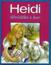 kniha Heidi, děvčátko z hor, Junior 1998