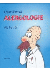 kniha Úsměvná alergologie, Triton 2006
